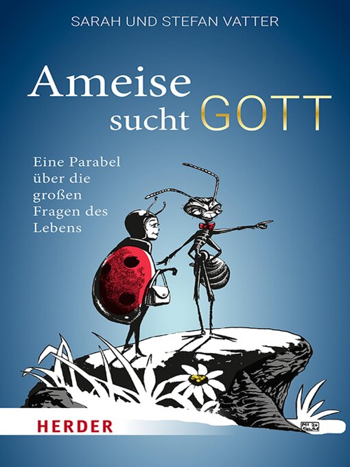 Title details for Ameise sucht Gott by Stefan Vatter - Available